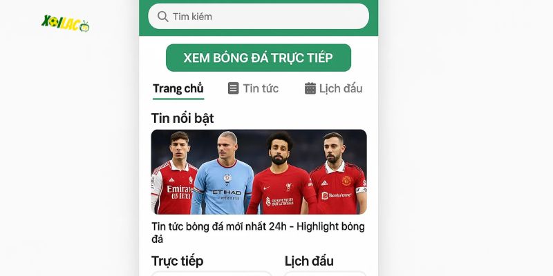 Giao diện Xoilac thân thiện, dễ sử dụng. Giao diện Xoilac thân thiện, dễ sử dụng.