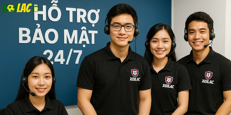 Đội ngũ hỗ trợ luôn sẵn sàng giải quyết các vấn đề bảo mật 24/7.